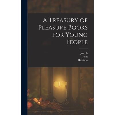 A Treasury of Pleasure Books for Young People