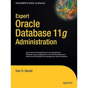 Expert Oracle Database 11g Administration
