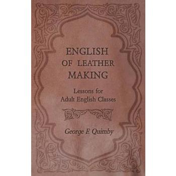 English of Leather Making - Lessons for Adult English Classes
