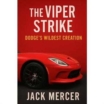 The Viper Strike