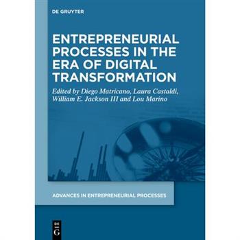 Entrepreneurial Processes in the Era of Digital Transformation