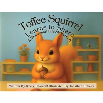Toffee Squirrel Learns to Share