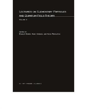 Lectures On Elementary Particles and Quantum Field Theory, Volume 2