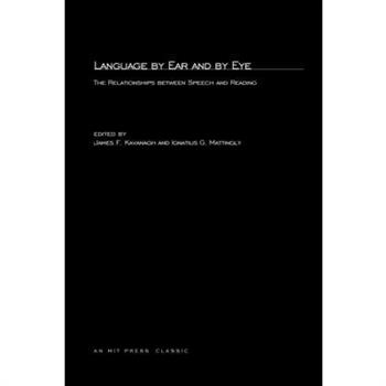 Language by Ear and by Eye