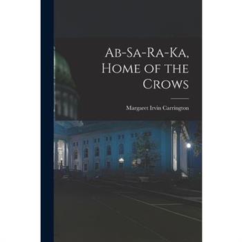 Ab-sa-ra-ka, Home of the Crows