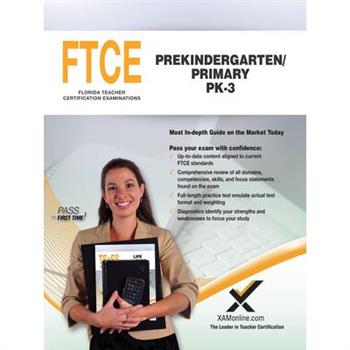 Ftce Prekindergarten/Primary Pk-3