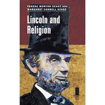 Lincoln and Religion