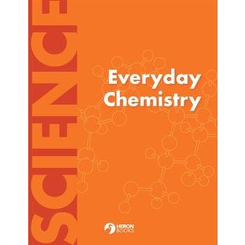 Everyday Chemistry