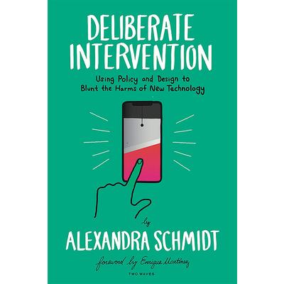 Deliberate Intervention