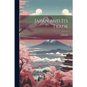 Japan and Its Trade