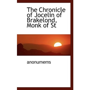 The Chronicle of Jocelin of Brakelond, Monk of St