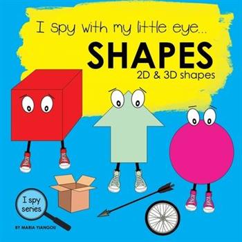 I spy with my little eye... SHAPES