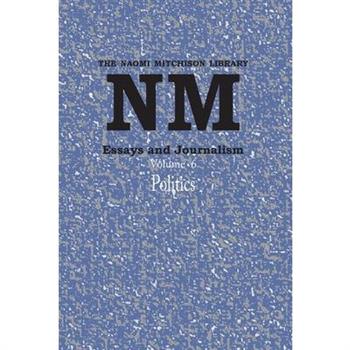 Essays and Journalism, Volume 6