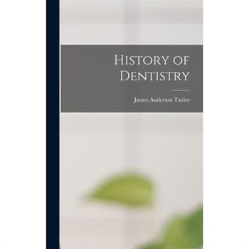 History of Dentistry