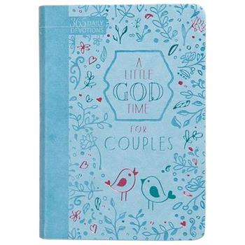 A Little God Time for Couples (Gift Edition)