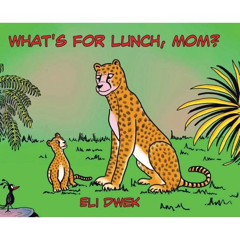 What's For Lunch, Mom?