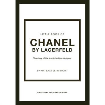 The Little Book of Chanel by Lagerfeld
