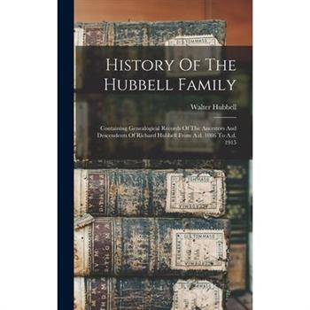 History Of The Hubbell Family