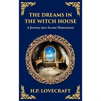 The Dreams in the Witch House