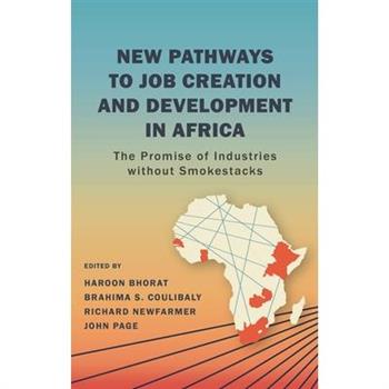 New Pathways to Job Creation and Development in Africa