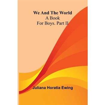 We And The World