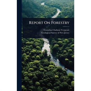 Report On Forestry