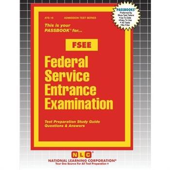Federal Service Entrance Examination (FSEE)