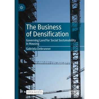 The Business of Densification