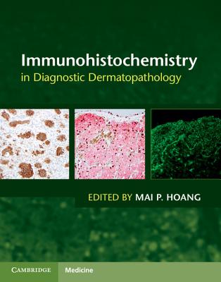 Immunohistochemistry In Diagnostic Dermatopathology－金石堂