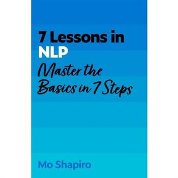 7 Lessons in Nlp
