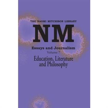 Essays and Journalism, Volume 7