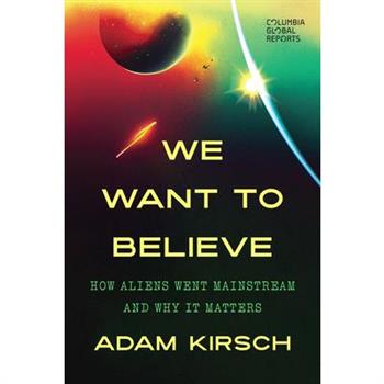 We Want to Believe