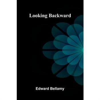 Looking Backward