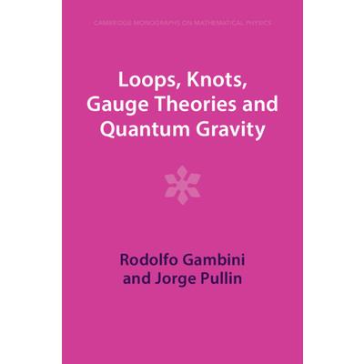 Loops, Knots, Gauge Theories and Quantum Gravity