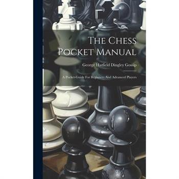 The Chess Pocket Manual