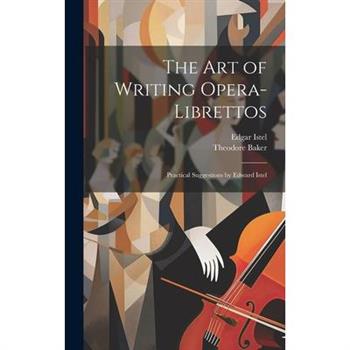 The Art of Writing Opera-librettos