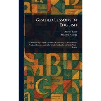 Graded Lessons in English
