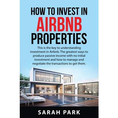 How to Invest in Airbnb Properties