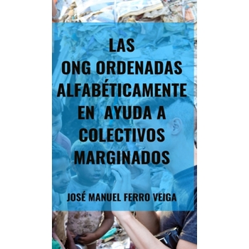 Las ONG ordenadas alfab矇ticamente en Ayuda a colectivos marginados