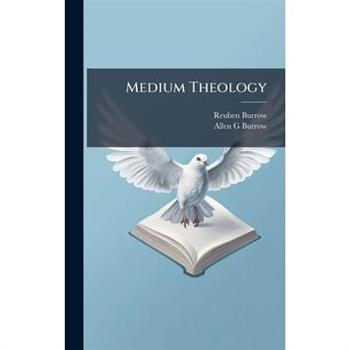 Medium Theology