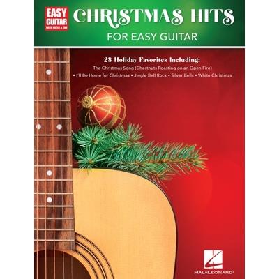 Christmas Hits for Easy Guitar: 28 Holiday Favorites Arranged with Notes & Tab