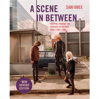 A Scene in Between (Revised Edition)