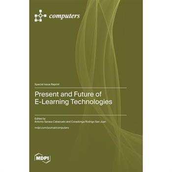 Present and Future of E-Learning Technologies