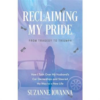 Reclaiming My Pride