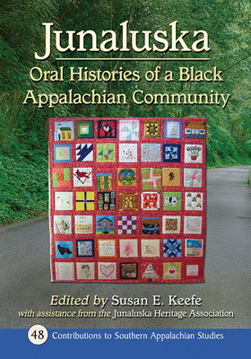 JunaluskaOral Histories of a Black Appalachian Community