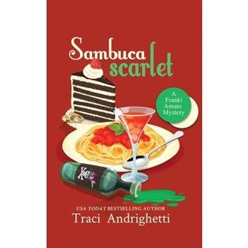 Sambuca Scarlet