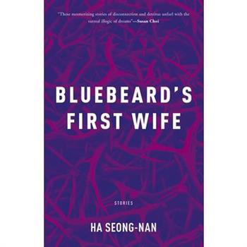 Bluebeard’s First Wife