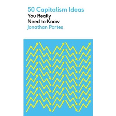 50 Capitalism Ideas You Really Need to Know
