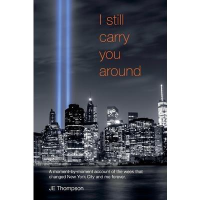 I Still Carry You Around