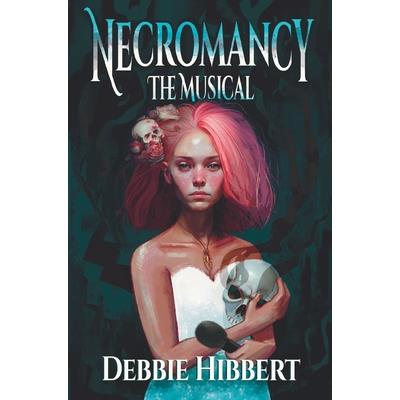 Necromancy the Musical
